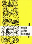 Kolektiv autorů - Studie z dějin hornictví 6 (1975)