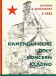 Kolektiv autorů - Kamenouhelné doly Kladno 2/1982