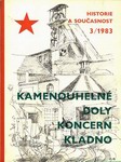 Kolektiv autorů - Kamenouhelné doly Kladno 3/1983