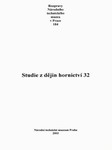 Kolektiv autorů - Studie z dějin hornictví - 32 (2003)