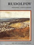 Kolektiv autorů - Rudolfov - historie a současnost (1985)
