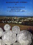 Kolektiv autorů - Rudolfovské stříbro a českobudějovická mincovna (1985)