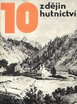 KOLEKTIV, Studie z dějin hutnictví - 10. díl