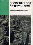 DEMEK J. a kolektiv autor - Geomorfologie eskch zem (1965)