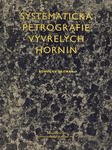 HEJTMAN Bohuslav - Systematická petrografie vyvřelých hornin (1957)