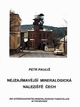 PAULIŠ Petr - Nejzajímavější mineralogická naleziště Čech (2000)