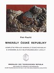 PAULIŠ Petr - Minerály České republiky (2003)